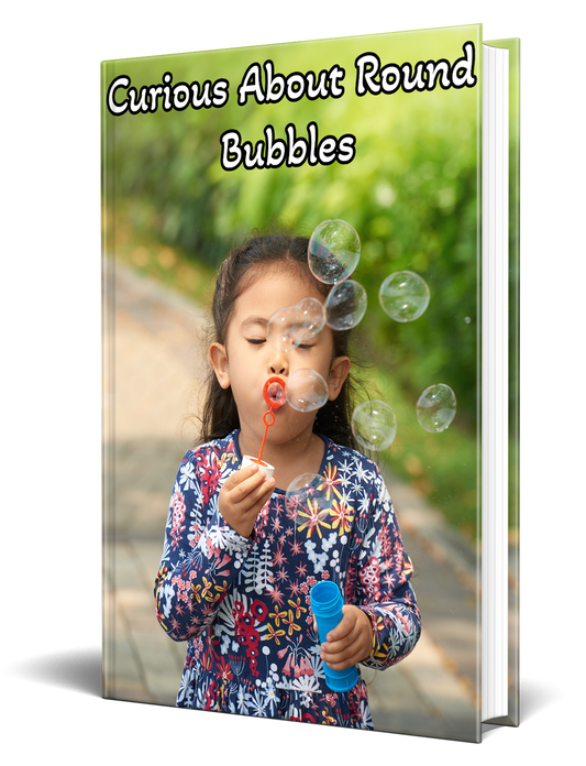 Curious About Round Bubbles Robs Books